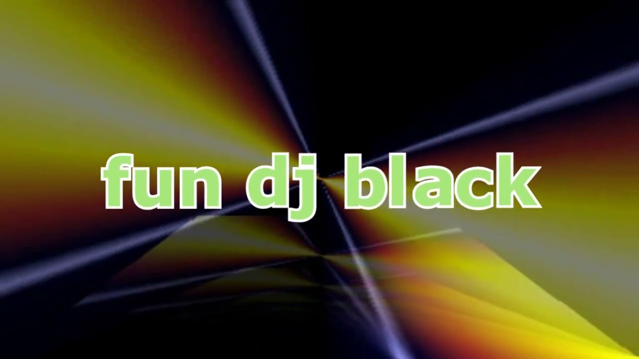FUN DJ BLACK