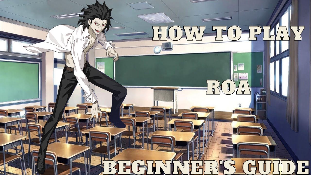 Ep.15 How To Play Roa Beginner's Guide