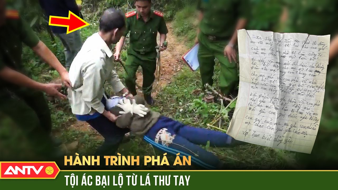 Bức thư tay lột tẩy gã chồng “đắp củi” đốt xác vợ ghê rợn | Hành trình phá án | ANTV
