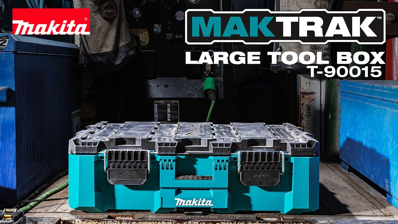 Большой ящик для инструментов Makita MAKTRAK™