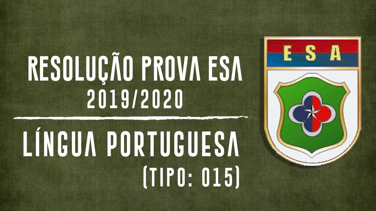 PROVA ESA 2019/2020: GABARITO EXTRAOFICIAL| PORTUGUÊS
