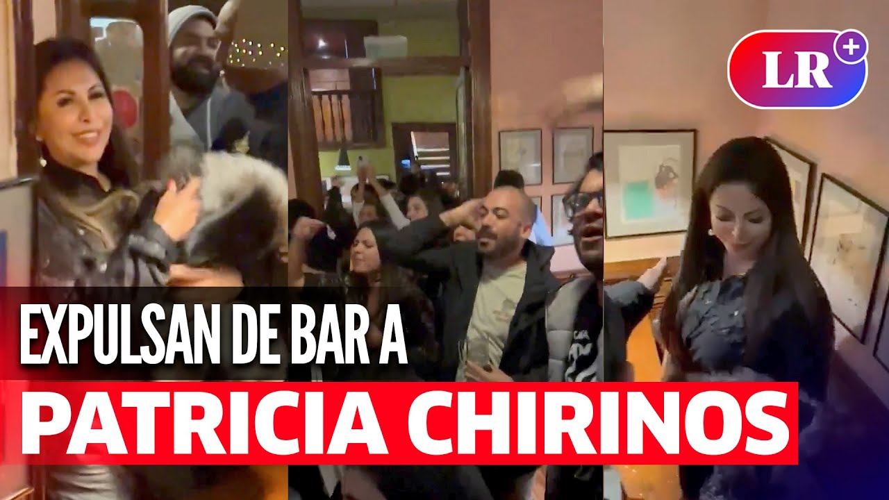 PATRICIA CHIRINOS es EXPULSADA DE BAR en Barranco entre insultos | #LR