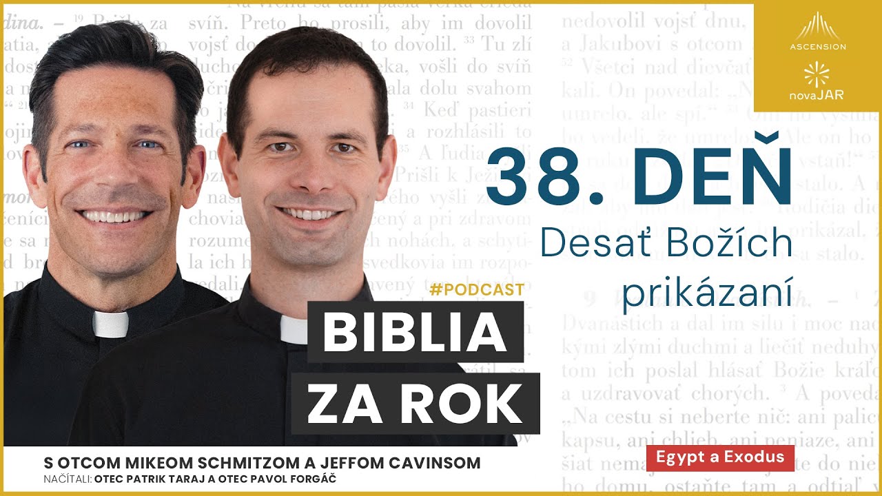 Deň 38: Desať Božích prikázaní — Biblia za rok (s otcom Mikeom Schmitzom)