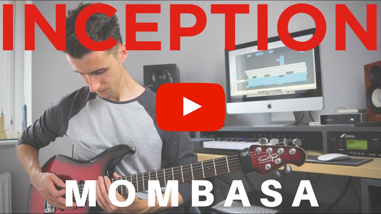 Hans Zimmer Inception 'Mombasa' GUITAR COVER