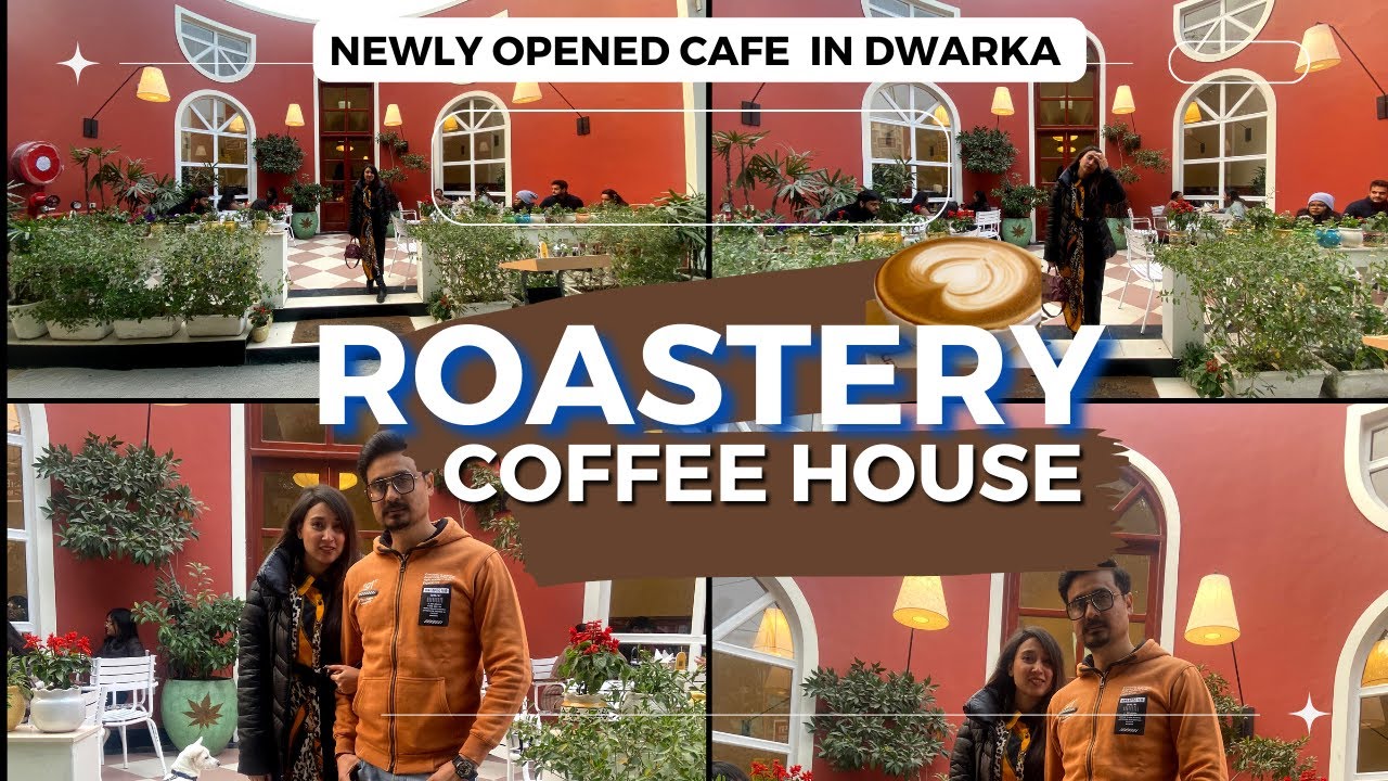 ROASETERY COFFEE HOUSE DWARKA | DWARKA BEST CAFE | ROASTERY COFFEE HOUSE | TRAVELSUTRA SUMAN'S WAY