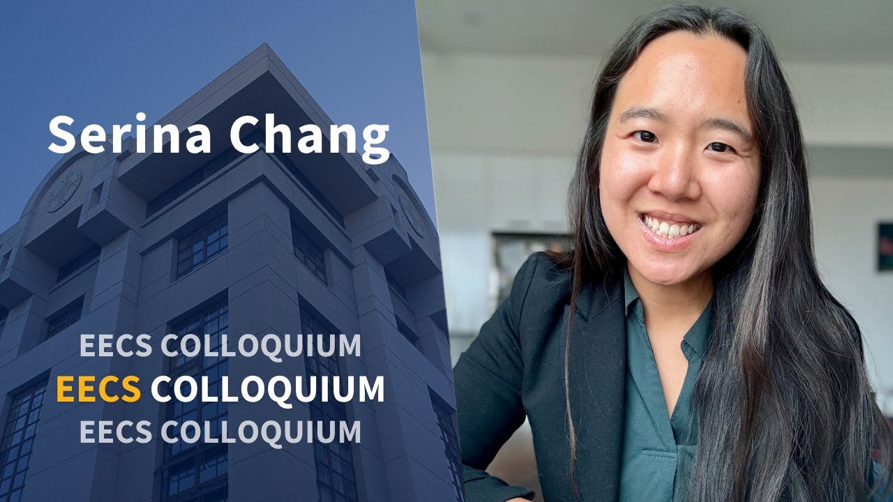 Serina Chang - Inferring and simulating human behaviors for societal decision-making