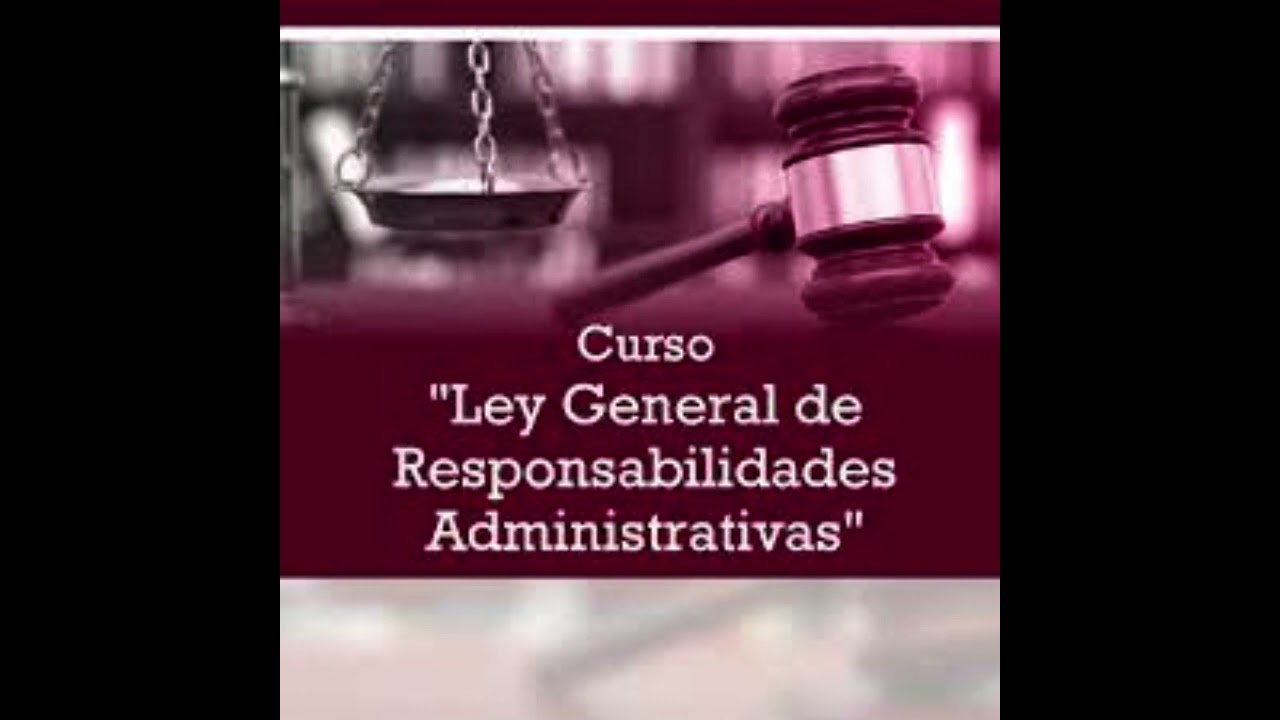PODCAST.- PFAM-2023.- Ley General de Responsabilidades Administrativas