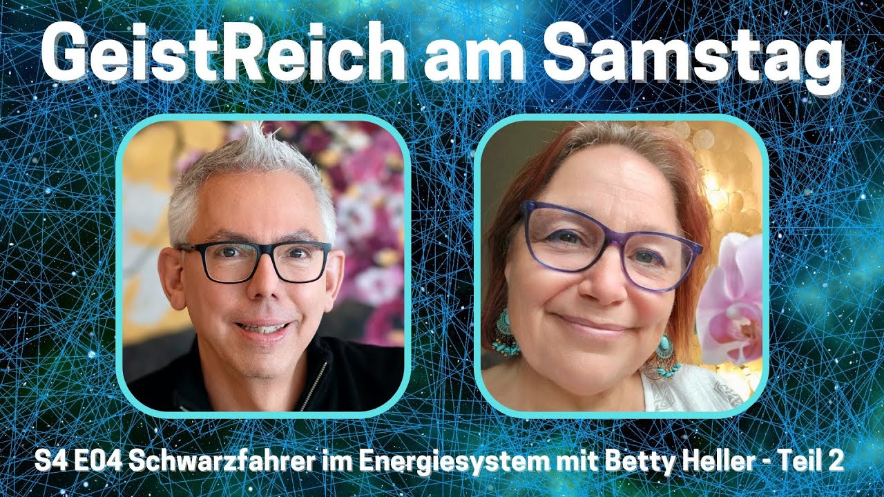 Schwarzfahrer im Energiesystem - Anhaftungen und Besetzungen mit Betty Heller Teil 2 - S4E04