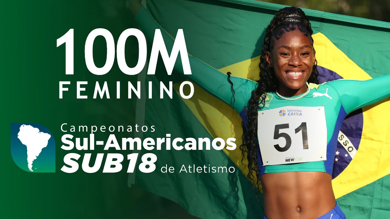 ESPETACULAR! 🔥🇧🇷 VANESSA SENA VENCE OS 100M | CAMPEONATO SUL-AMERICANO DE ATLETISMO SUB-18