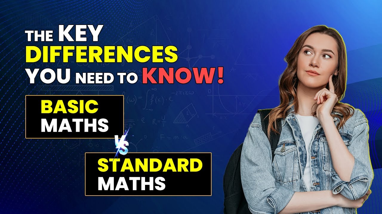 Basic vs Standard Maths Class 10 | Difference Between Basic Maths vs Standard Maths | 2023-24