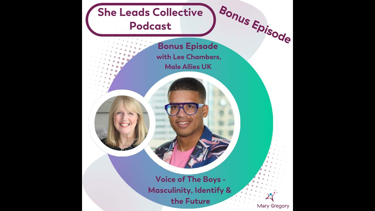 Bonus Episode with Lee Chambers -Voice of the Boys: What UK Boys Say About Masculinity, Identity ...