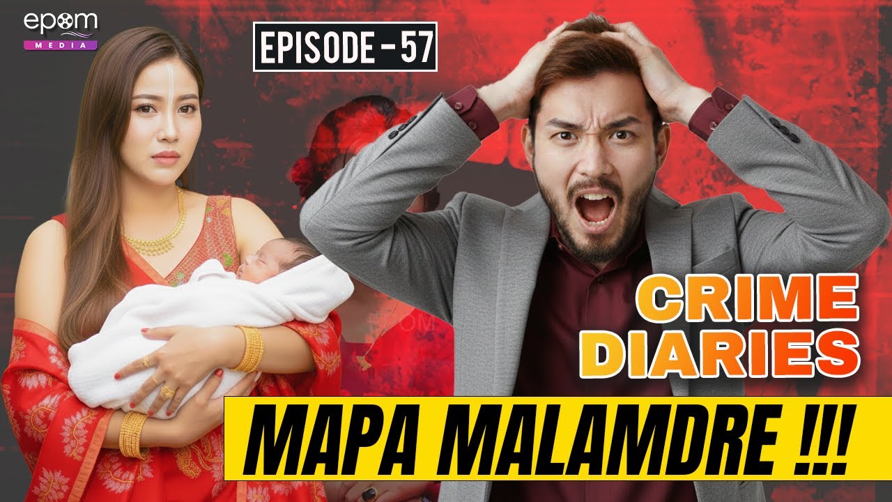 CRIME DIARIES-Episode 57 | THOKLAMGANI THAJADABA THOUDOKSING | Manipur Crime Stories | Epom Media