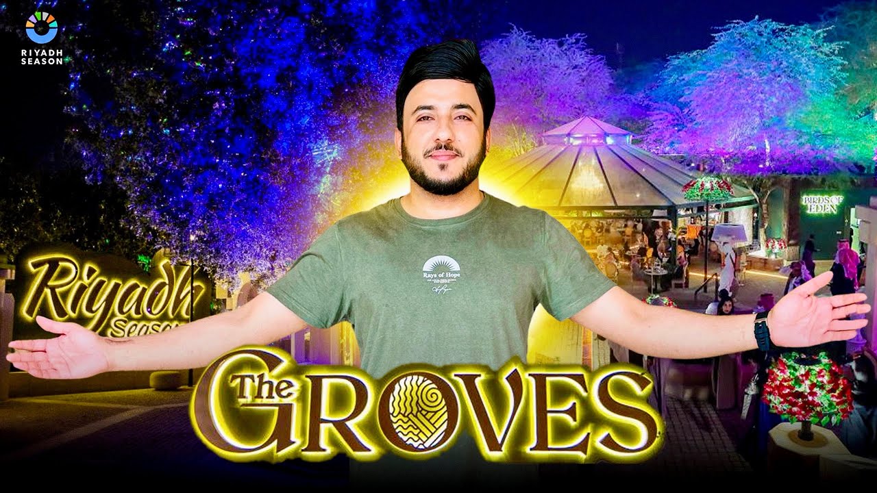 The Groves Riyadh Season: Hidden Gem or Overrated?