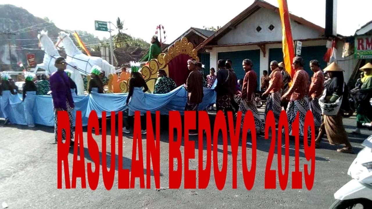 BEDOYO - KIRAB BUDAYA - RASULAN - BERSIH DESA - DESA - KALURAHAN BEDOYO - PONJONG - GUNUNGKIDUL
