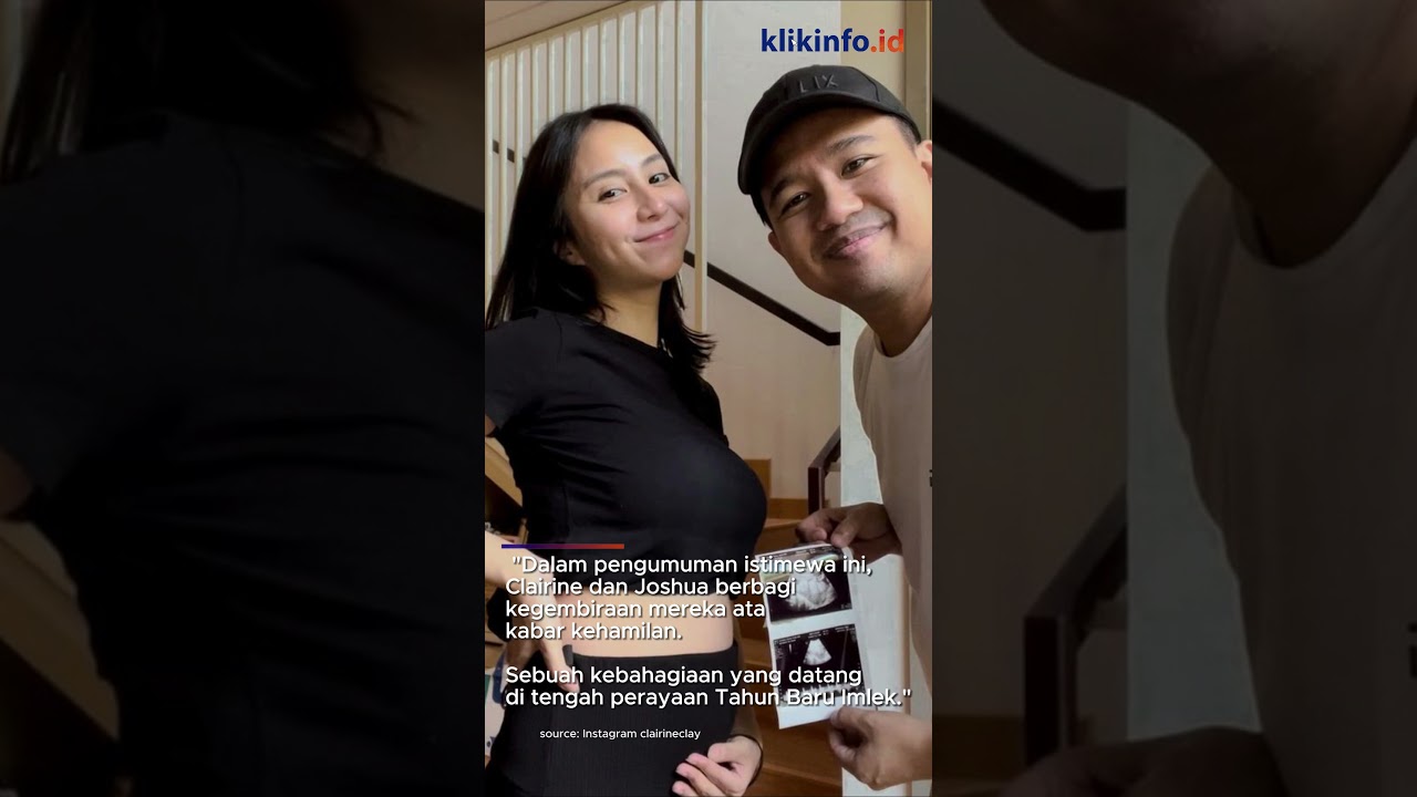 Clairine Clay dan Joshua Bahagia Sambut Calon Anak  #beritaselebritis
