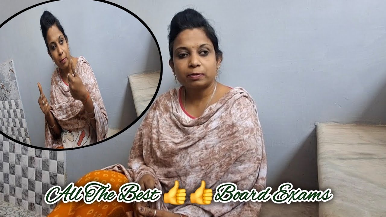 Board Exams Best Wishes👍|कुछ दिल की बातें भी कर ली जाए |@#sarojmeenuofficial....DailyRoutineVlog....