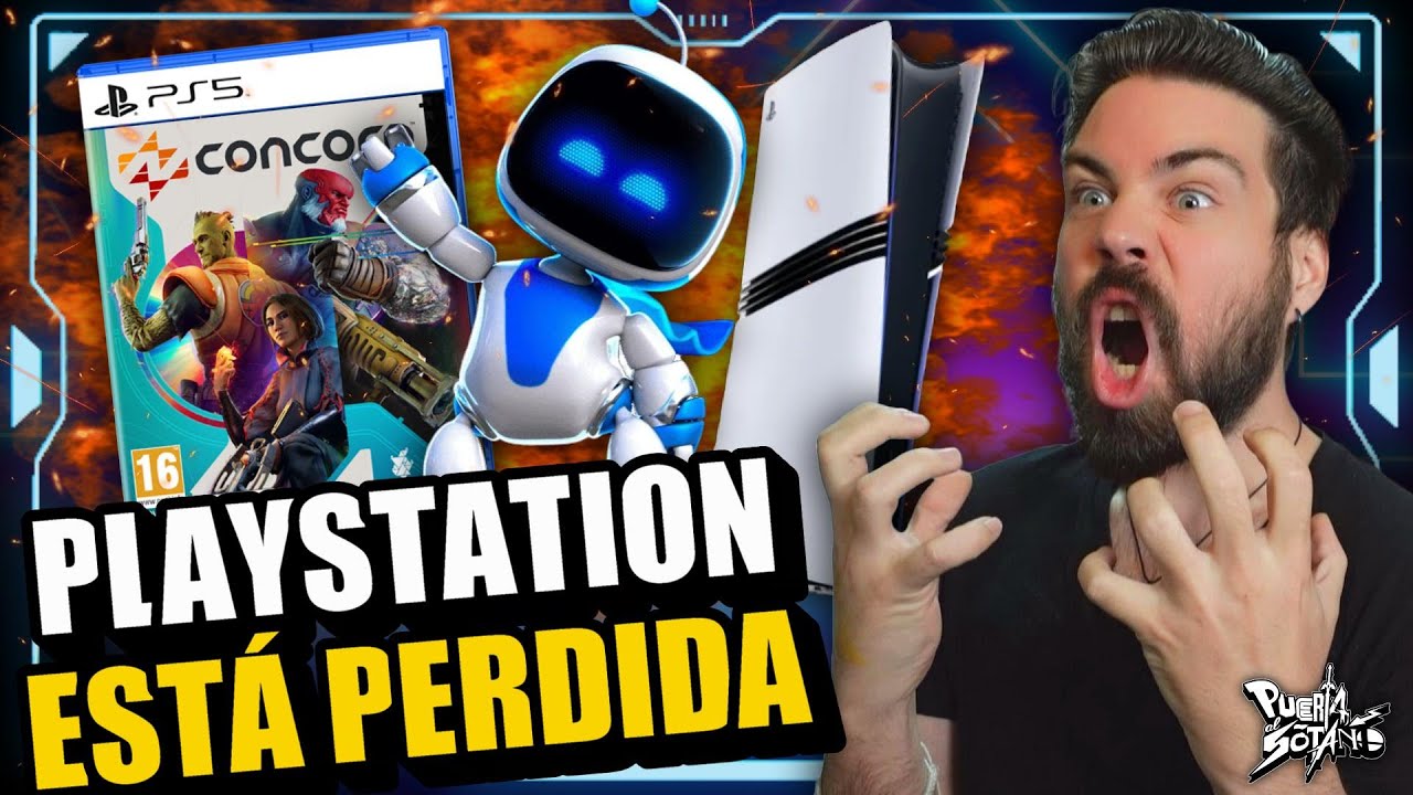 🔥No RECONOZCO a PLAYSTATION🔥Está MUY PERDIDA! Concord, Astro Bot y PS5 PRO en una semana!