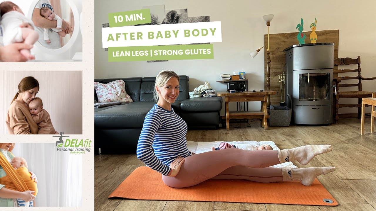 After Baby Body: LEAN LEGS & strong glutes - 10 min.