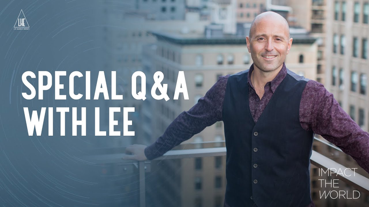 Impact the World (Special Episode): Q&A with Lee