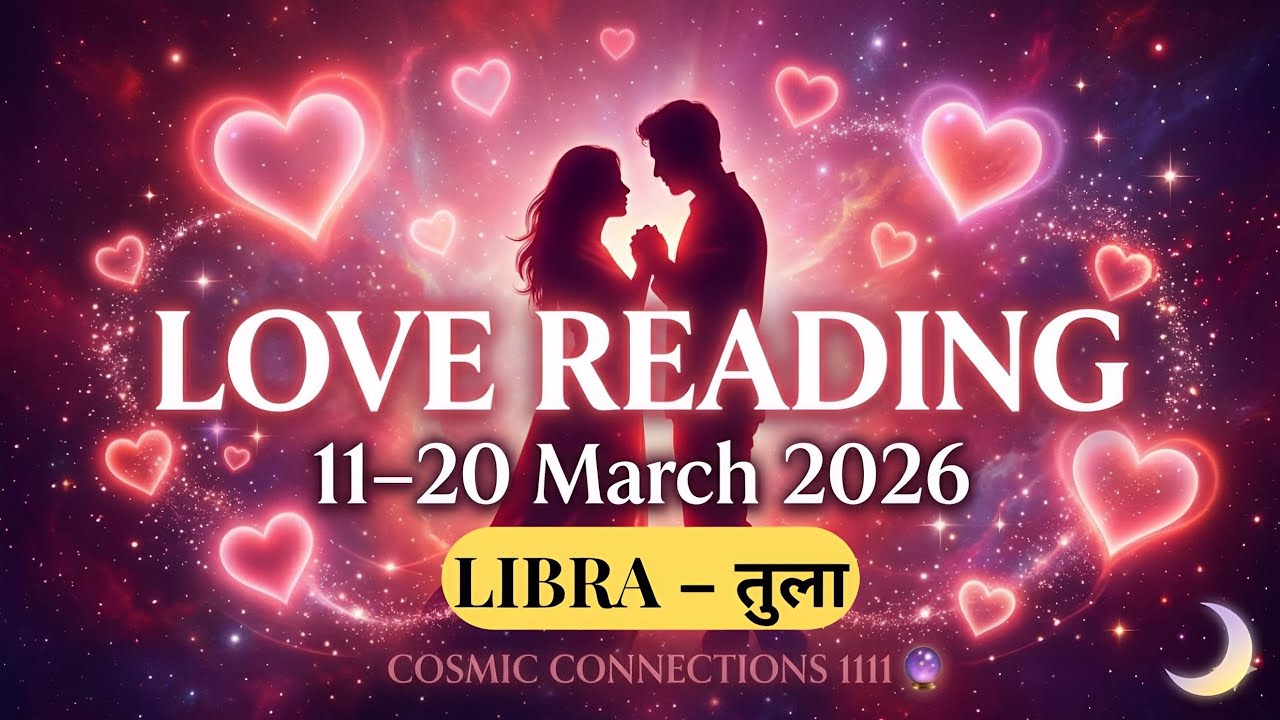 ♎LIBRA (तुला राशि )11-20 MARCH Love Reading ❤️Heal kr rhe h khud ko😍Hindi Tarot Reading