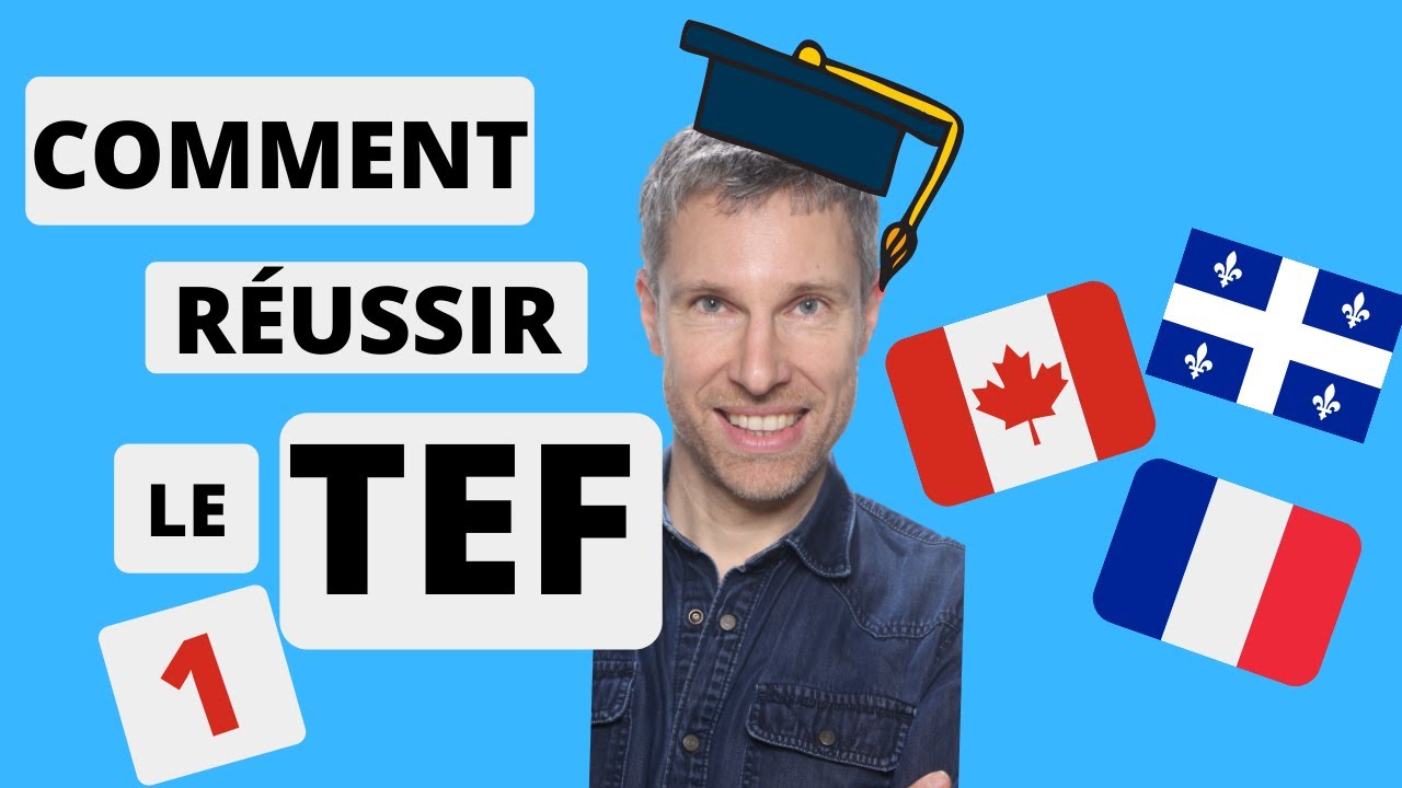 Passer le TEF : Généralités et Compréhension écrite