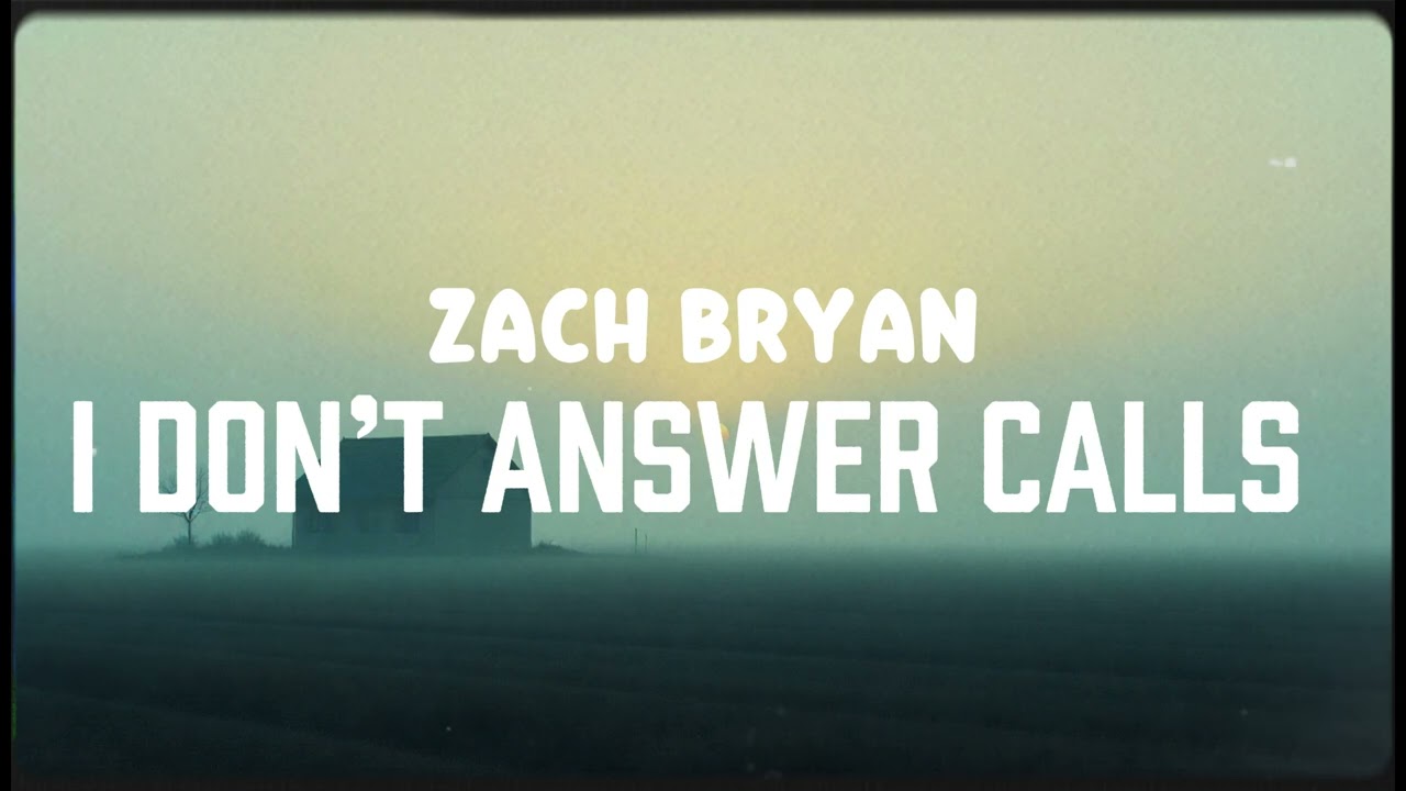 ZACH BRYAN - Don’t Answer Calls (NEW SONG 2025) - COVER REMIX