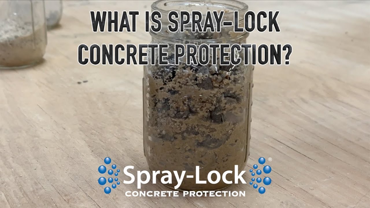 What Is Spray-Lock Concrete Protection?