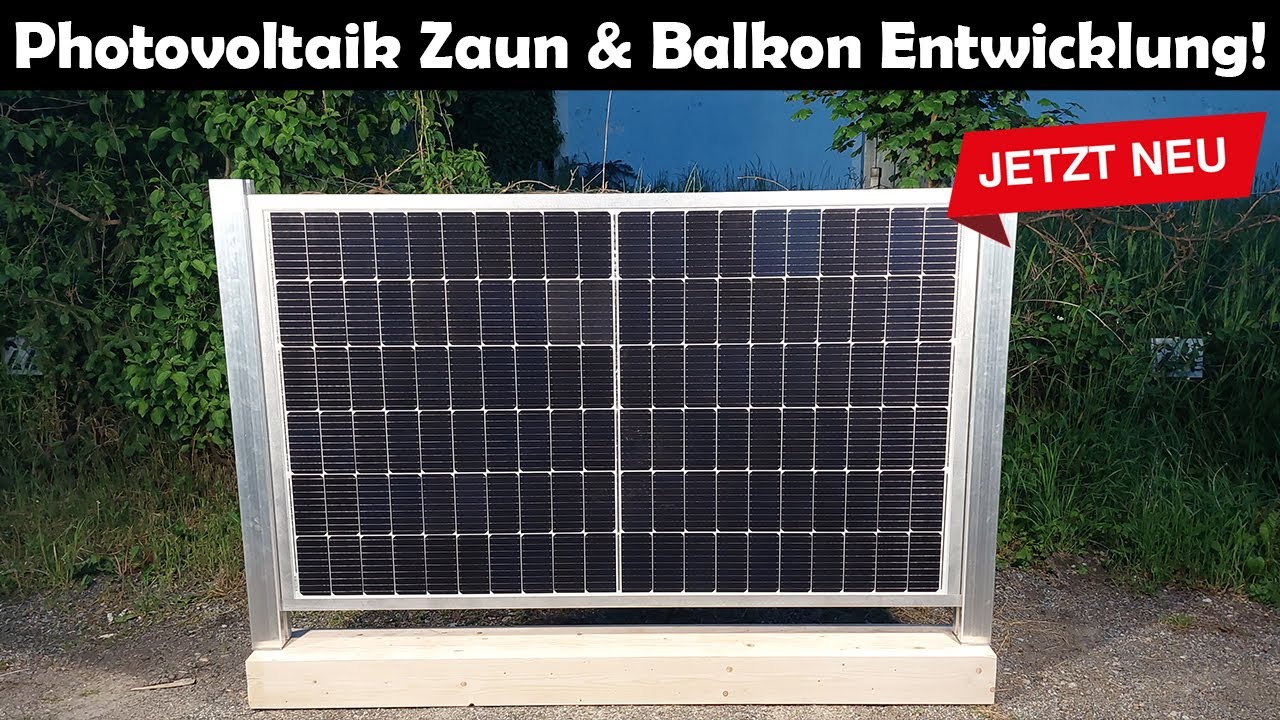 Photovoltaik Zaun bzw. Balkon von der Firma NUWI! Eigenentwicklung 2023