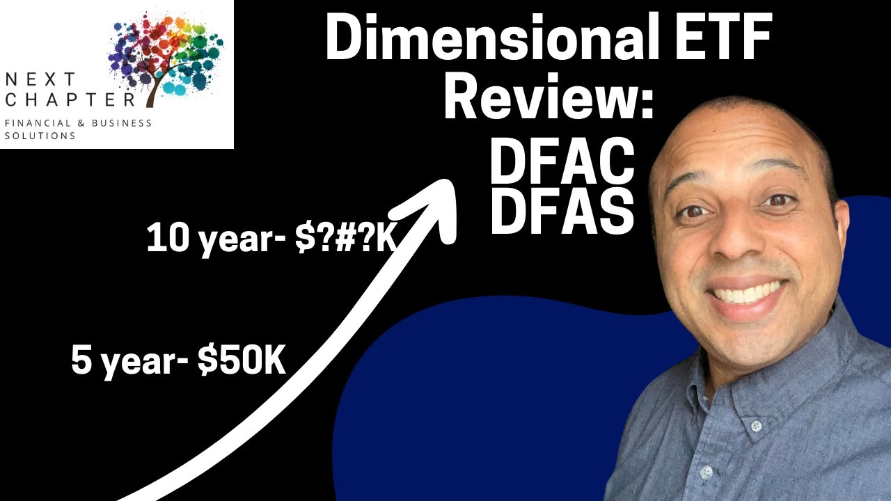 Обзор ETF &mdash; Многомерные ETF (DFAC и DFAS)