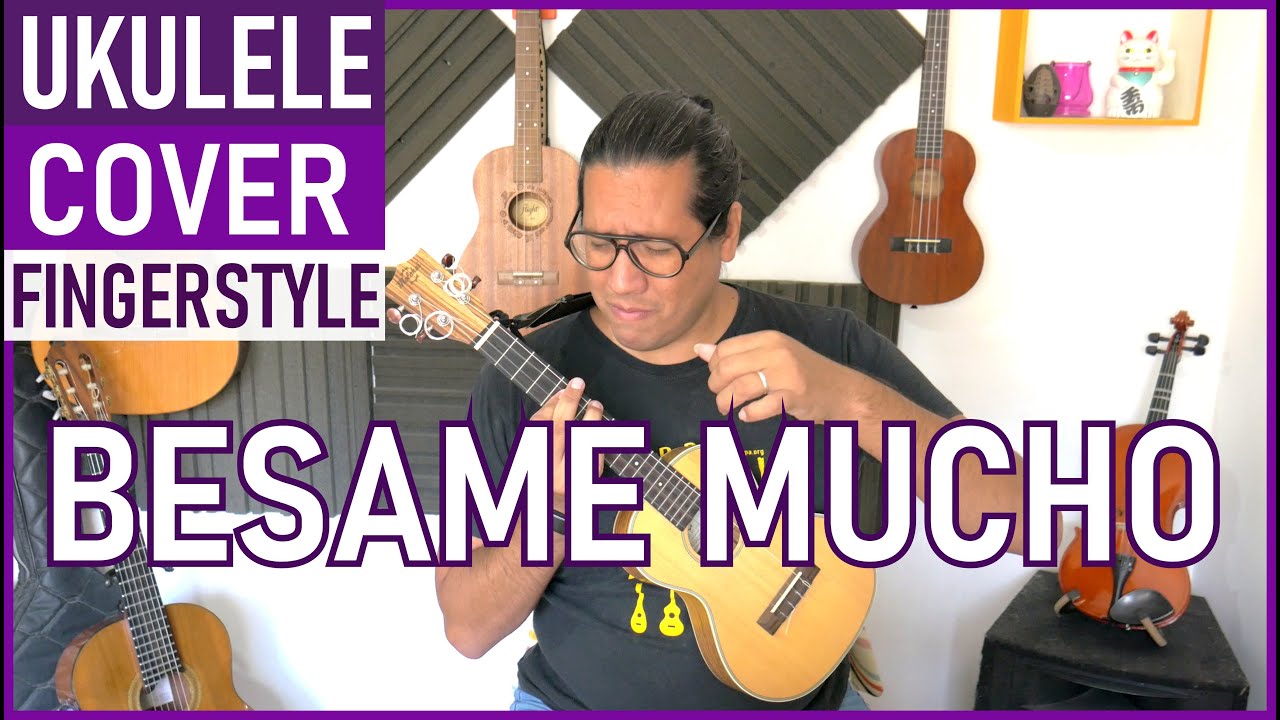 Besame Mucho (Bolero) | Ukulele Fingerstyle Low G