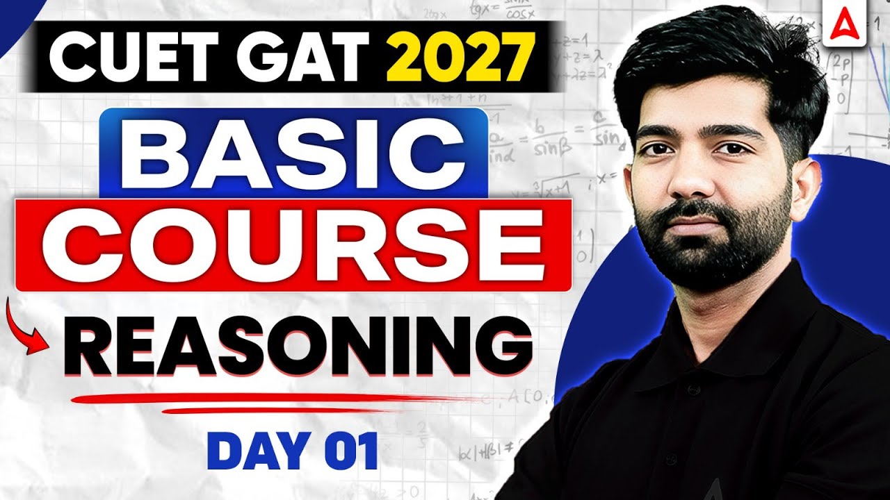 CUET GAT Preparation 2027 | Reasoning | Complete Basic Course Day 01