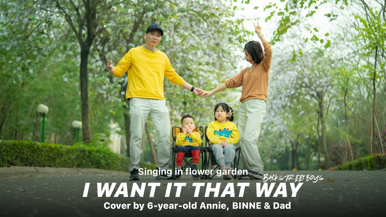 Singing in flower garden | I want it that way by 6-year-old Annie, BINNE & AlexD