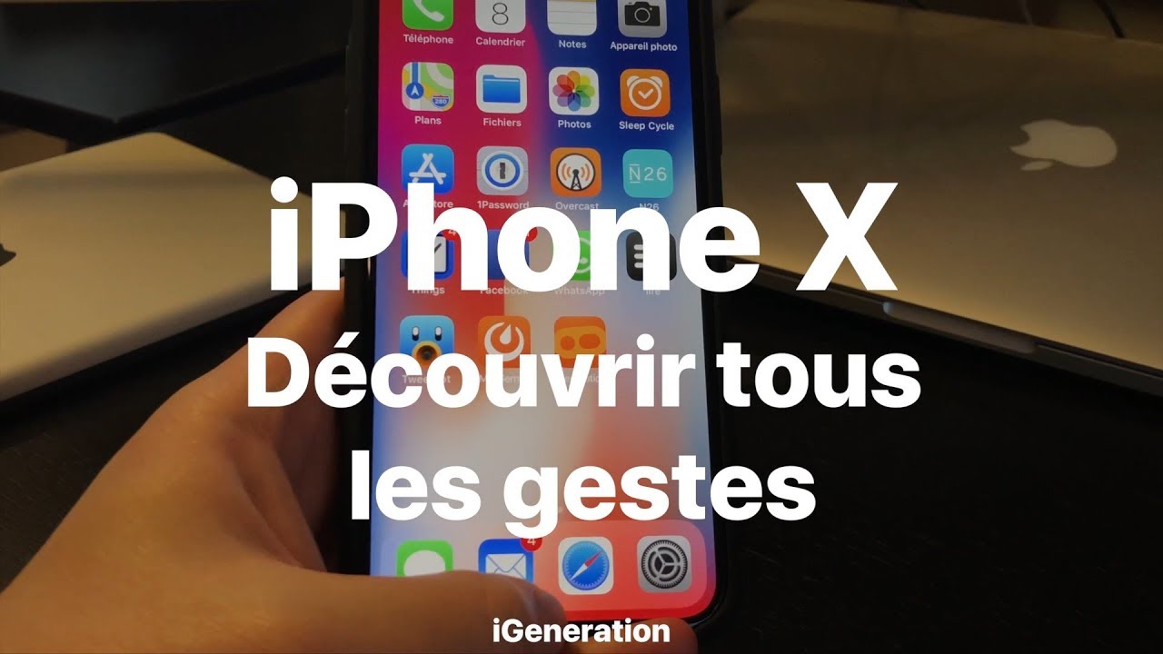 Découvrez tous les gestes de l'iPhone X