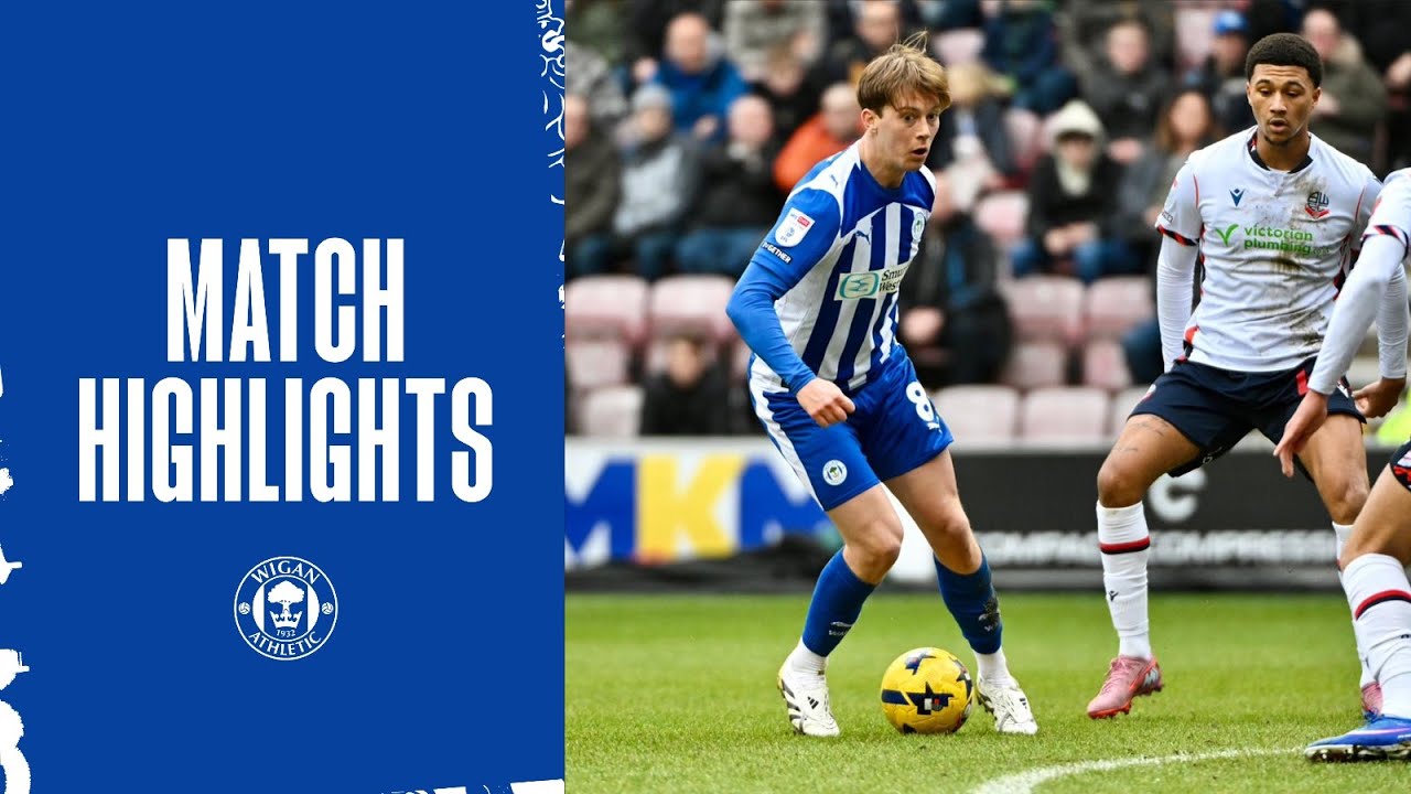 Match Highlights | Wigan Athletic 0 Bolton Wanderers 1