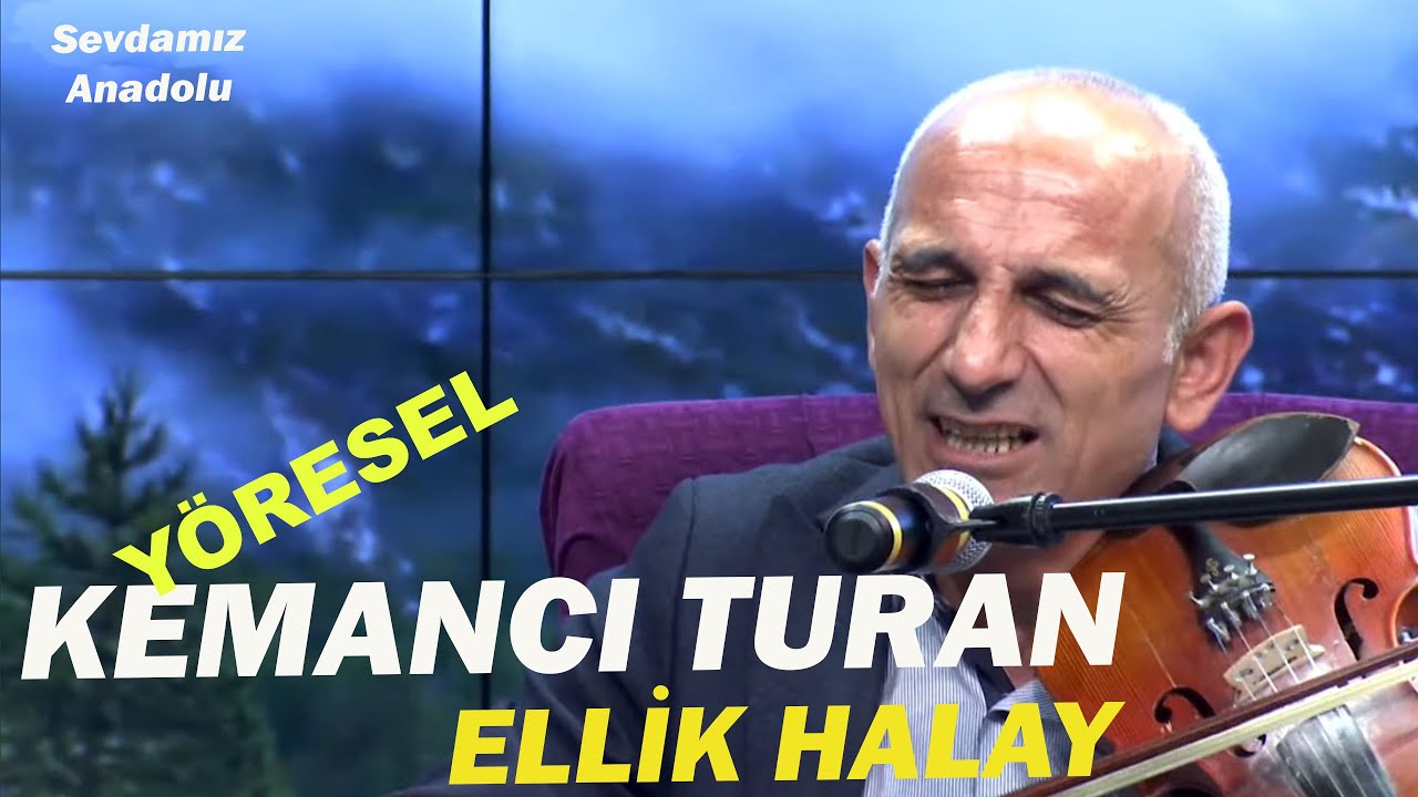 Kemancı Turan l Ellik Halay