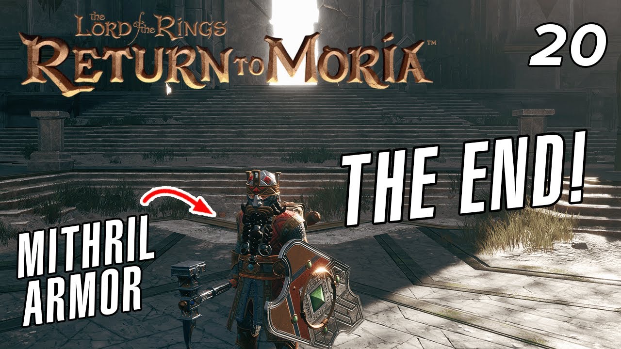 FINAL BOSS Fight!  Unlocking ALL equipment and finishing the story! LotR: Return to Moria EP20