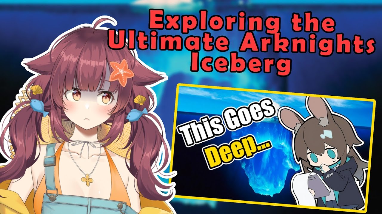 First Time Exploring the Ultimate Arknights Iceberg | VTuber Arknights Lore Reaction