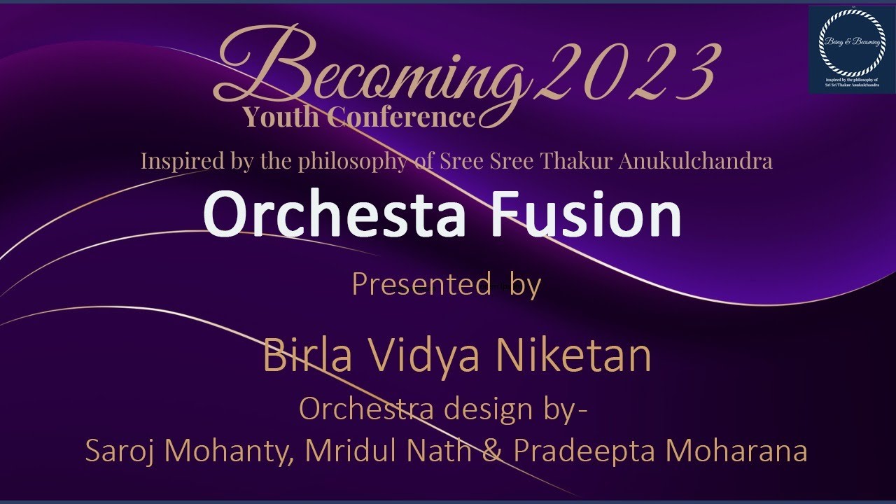 #BYC2023 - Orchestra Fusion by Birla Vidya Niketan School Students