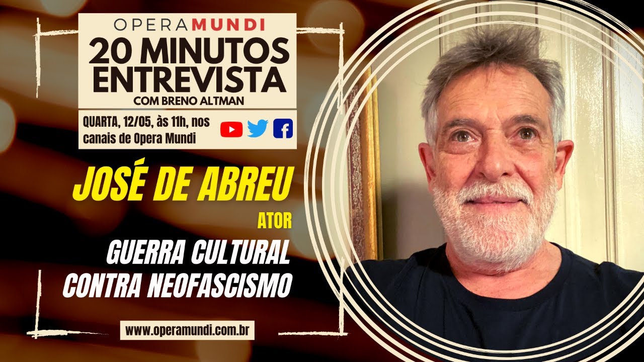 JOSÉ DE ABREU: GUERRA CULTURAL CONTRA NEOFASCISMO