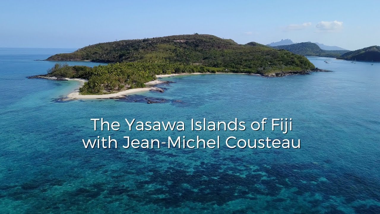 Explore the Yawawa Islands in Fiji with ocean ambassador Jean-Michel Cousteau