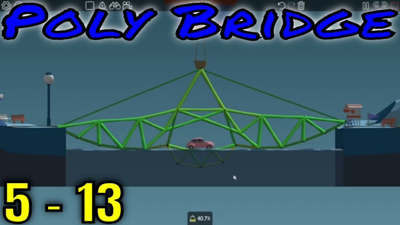 Poly Bridge level 5-13 walkthrough and gameplay