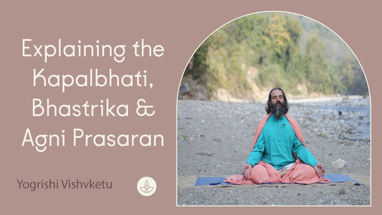 How to Do Kapalbhati Kriya, Bhastrika and Agni Pasaran Pranayama | Benefits & Precautions |