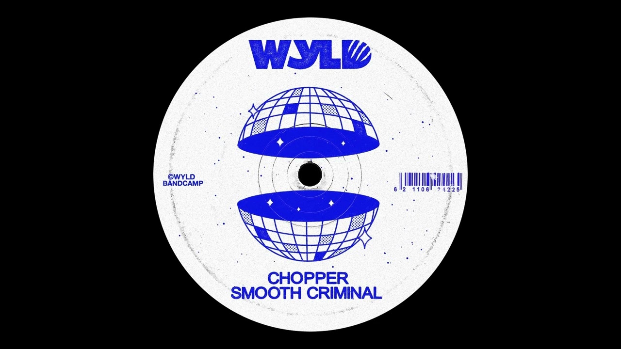 Chopper - Smooth Criminal