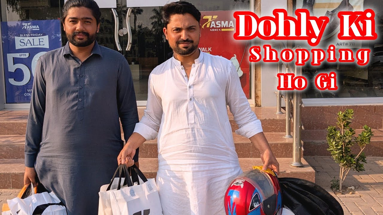 Dohly Ki Shopping Complete Ho Gi | Dohly Ki shopping Ho gi | Rashid Family 😀😛😛