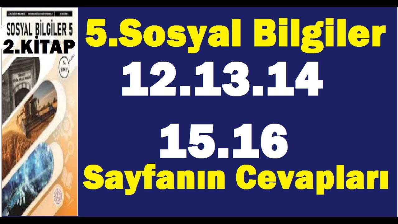 5.sınıf sosyal bilgiler ders kitabı sayfa 12 13 14 15 16 cevapları 2 kitap PDF kazanım