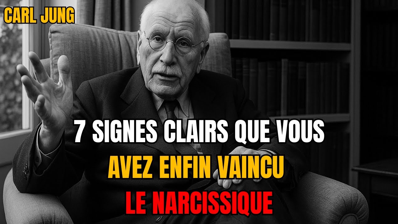 7 signes que vous avez enfin vaincu un narcissique sans même vous en rendre compte - Carl Jung