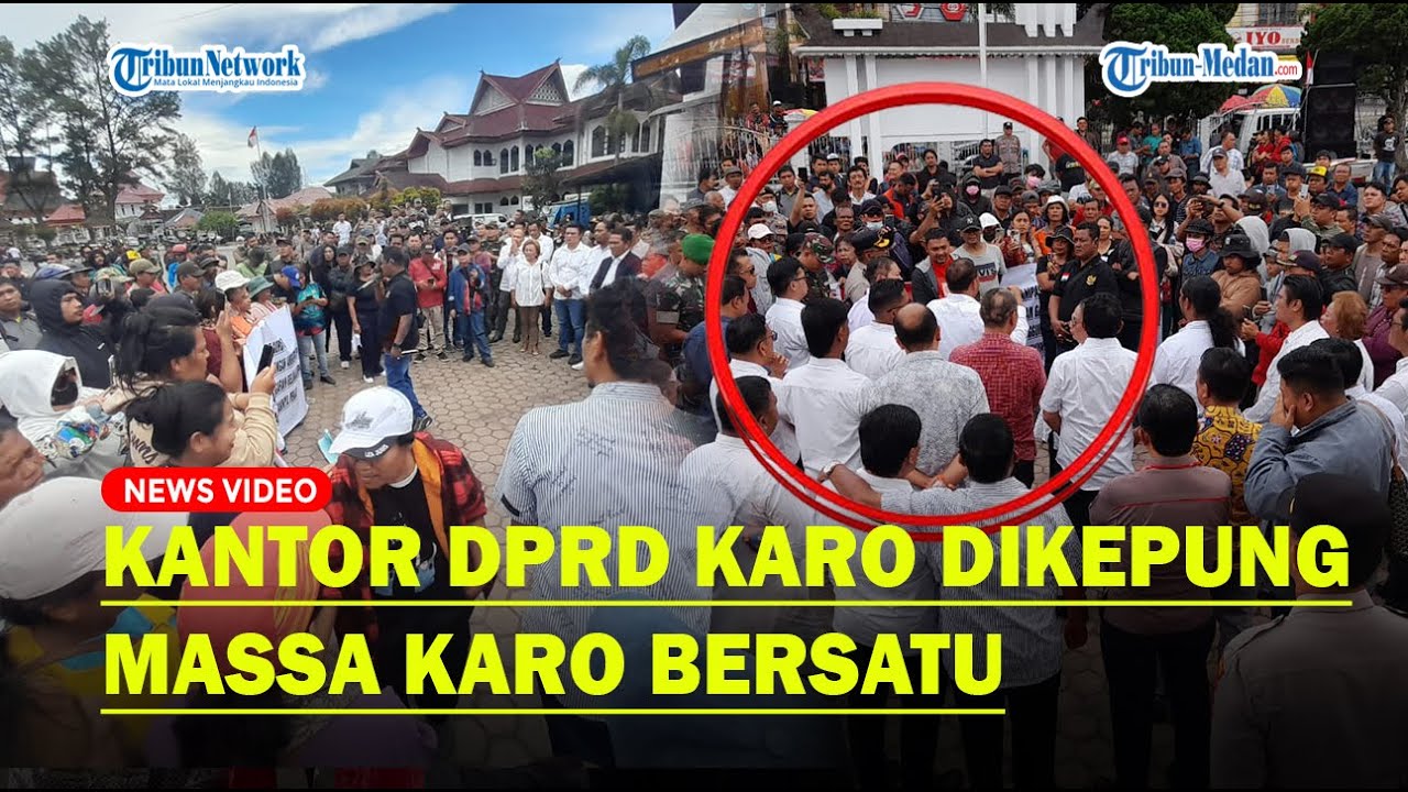 Massa Karo Bersatu Gruduk Kantor DPRD Karo, Sampaikan Sejumlah Keluhan Mulai Dari Isu Nasional Sampa