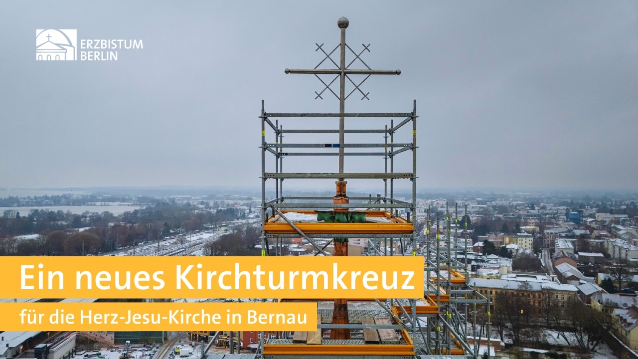 Ein neues Kirchturmkreuz für die Herz Jesu Kirche in Bernau