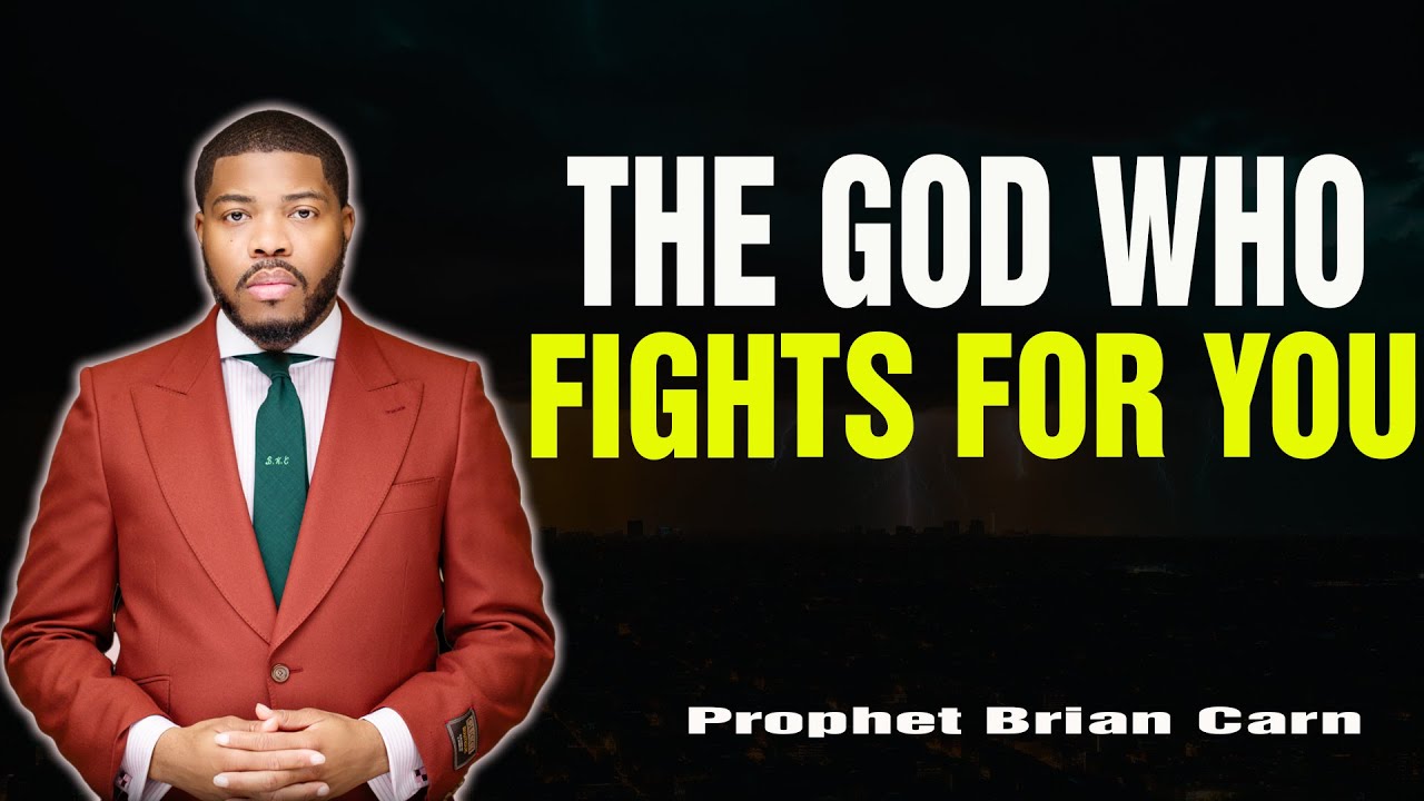 Prophet Brian Carn | RICHER BY THE SECOND: THE GOD WHO FIGHTS FOR YOU