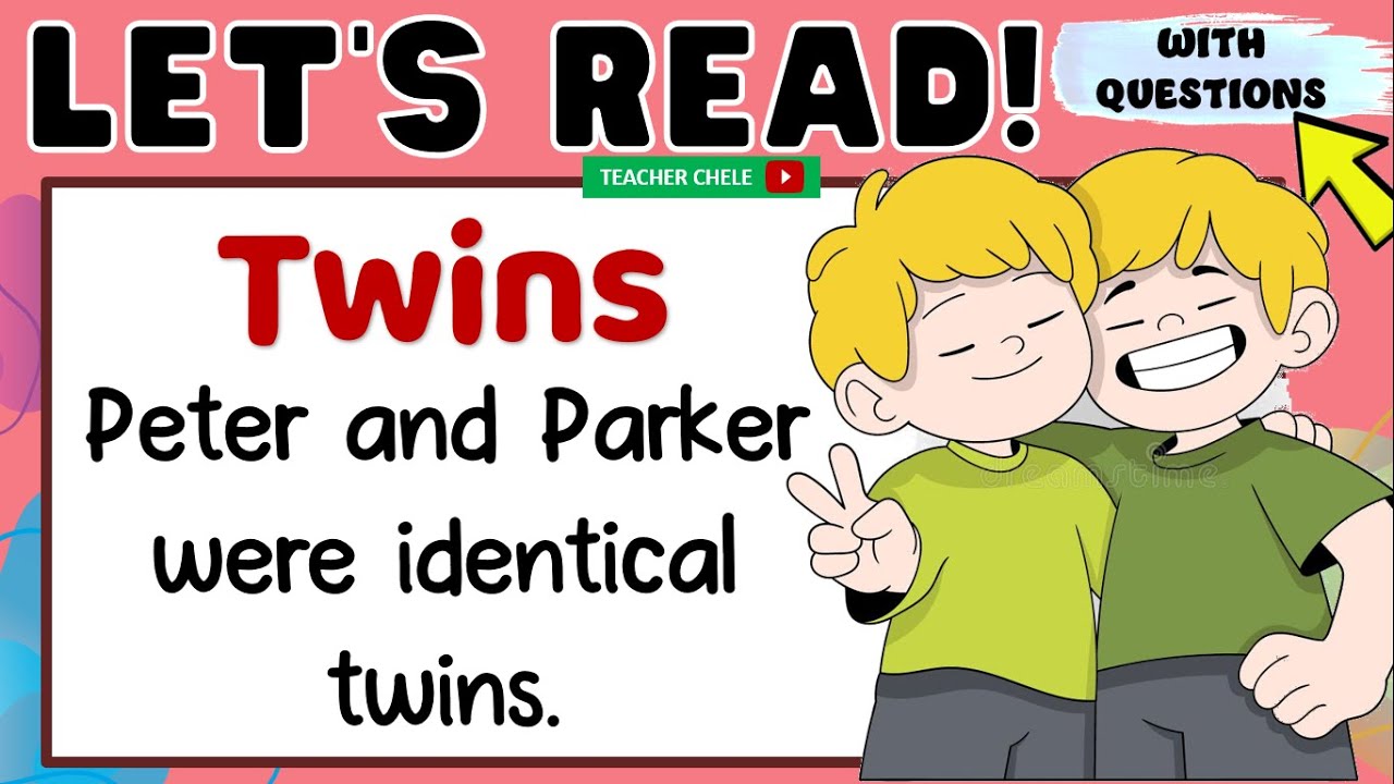 READING COMPREHENSION FOR GRADE 4, 5 AND 6 - SHORT STORIES WITH QUESTIONS - TWINS